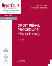 Droit pénal. Procédure pénale 2023. 14e éd.