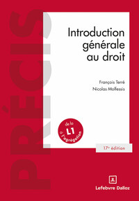 Introduction générale au droit. 17e éd.