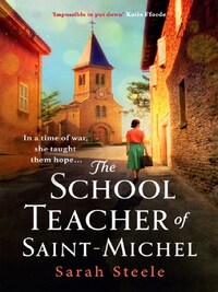 The Schoolteacher of Saint-Michel
