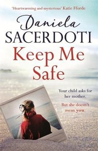 Keep Me Safe (Seal Island 1)