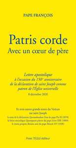 PATRIS CORDE - LETTRE APOSTOLIQUE - AVEC UN COEUR DE PERE