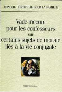 VADEMECUM POUR LES CONFESSEURS
