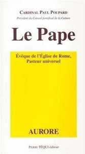 Le Pape évêque de l'église de rome Pasteur universel