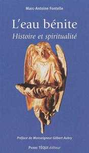 L'EAU BENITE - HISTOIRE ET SPIRITUALITE