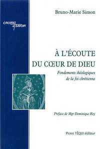 A l'écoute du coeur de Dieu