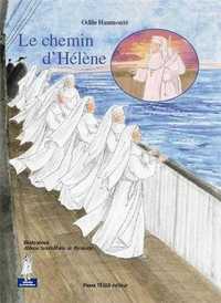 LE CHEMIN DHELENE - PETITS PATRES