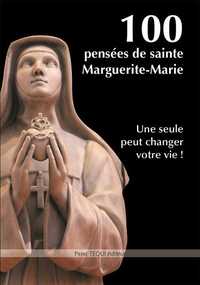 100 pensées de sainte Marguerite-Marie