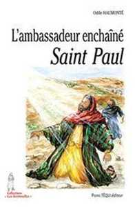L'AMBASSADEUR ENCHAINE - SAINT PAUL
