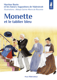 Monette et le tablier bleu