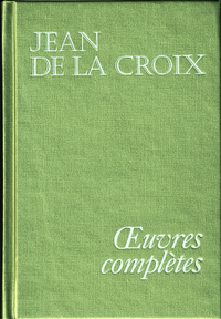 Oeuvres Complètes - Jean de la Croix