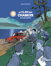 LE CLAN DES CHAMOIS - UN SI BEAU REFUGE - EDITION ILLUSTREE