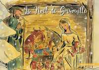 LE NOEL DE GRISOUILLE - CONTE DE NOEL