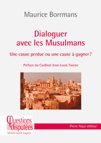 Dialoguer avec les musulmans