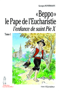 Beppo, L'enfance de saint Pie X, Tome 1