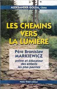 Les Chemins Vers la Lumiere