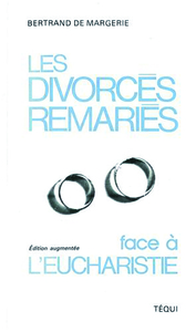 Les divorcés remariés face à l'Eucharitie