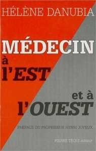 Médecin à l'Est et à l'Ouest