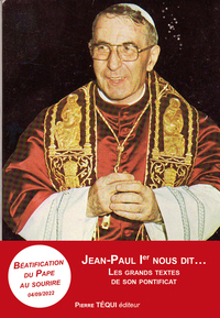 Jean-Paul Ier nous dit...