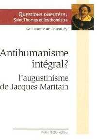 Antihumanisme intégral