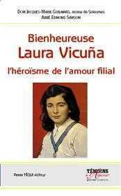 BIENHEUREUSE LAURA VICUNA - L'HEROISME DE L'AMOUR FILIALL