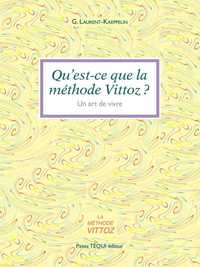 QU'EST CE QUE LA METHODE VITTOZ