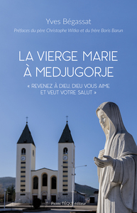 La Vierge Marie à Medjugorje