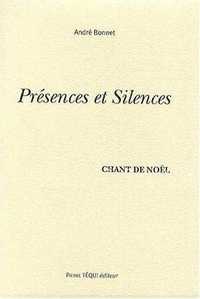 Présences et silences - Chant de Noël
