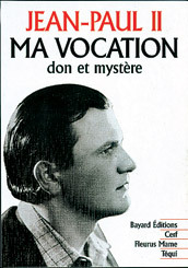 Ma vocation don et mystère