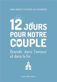 12 jours pour notre couple
