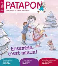 Patapon Février 2021 N°481 - Ensemble, c'est mieux !
