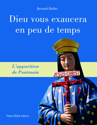 Dieu vous exaucera en peu de temps