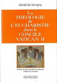 THEOLOGIE DE L'EUCHARISTIE DANS LE CONCILE VATICAN II