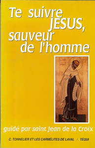 Te Suivre Jesus Sauveur