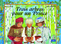 Trois arbres pour un Prince