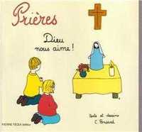 Dieu nous aime - livre prières - Prières