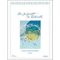 PETRA MARIAH RAPHAEL : DIE ZAUBERWELT DER INTERVALLE (PIANO)