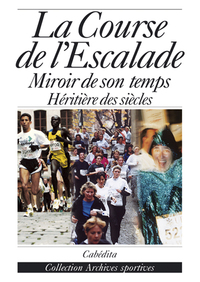 LA COURSE DE L'ESCALADE
