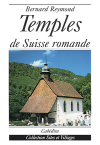 TEMPLES DE SUISSE ROMANDE