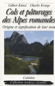 COLS ET PATURAGES DES ALPES ROMANDES ORIGINE ET SIGNIF.