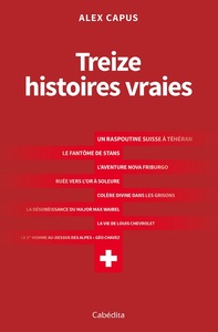 TREIZE HISTOIRES VRAIES