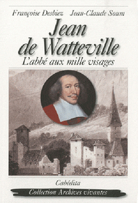 JEAN DE WATTEVILLEE L'ABBE AUX MILLE VISAGES