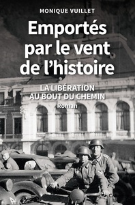 EMPORTÉS PAR LE VENT DE L'HISTOIRE