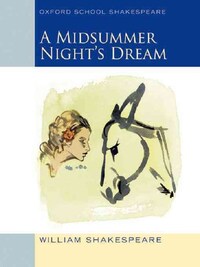 A MIDSUMMER NIGHT'S DREAM