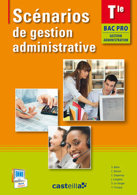 Scénarios de gestion administrative Tle Bac Pro GA, Pochette de l'élève