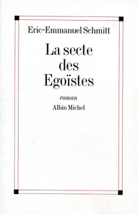 La Secte des égoïstes