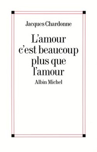 L'Amour c'est beaucoup plus que l'amour