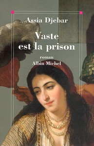 Vaste est la Prison