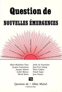 REVUE QUESTION DE - T76 - NOUVELLES EMERGENCES