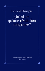 Qu'est-ce qu'une révolution religieuse ?