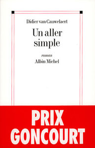 Un aller simple - Prix Goncourt